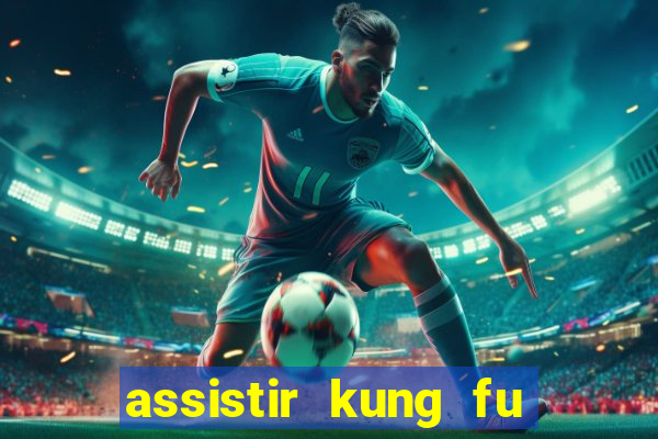 assistir kung fu futebol clube portugues dublado